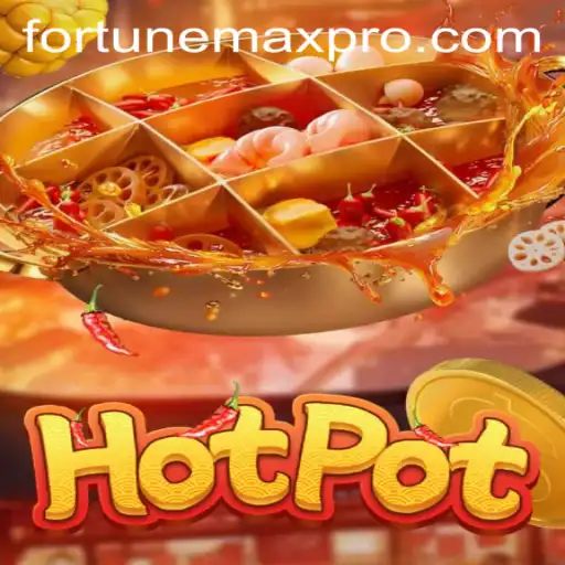 Rediscover the Joy of Gaming with 'Hotpot': Welcome to FortuneMax