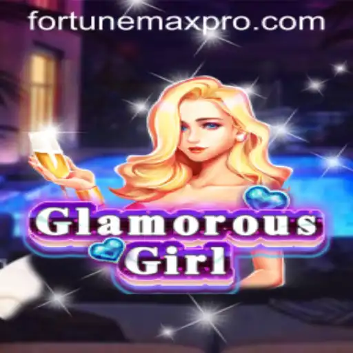 Exploring GlamorousGirl: A Dive Into the World of FortuneMax